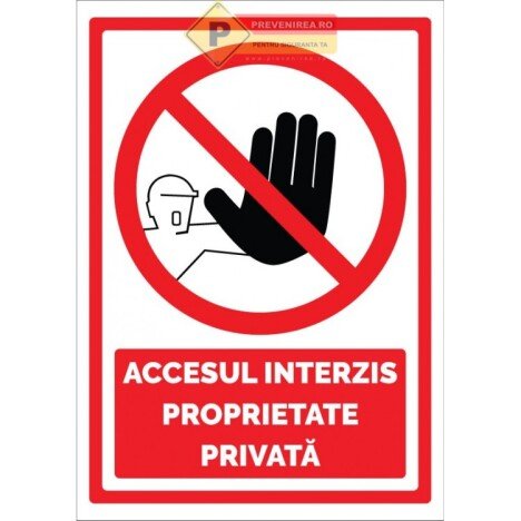 Indicatoare de siguranta proprietate privata